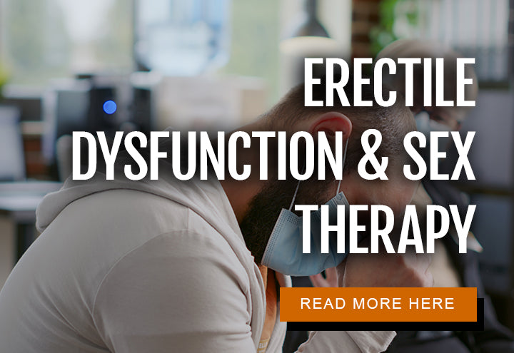 Expert Erectile Dysfunction Treatment And Sex Therapy Ed Counselling